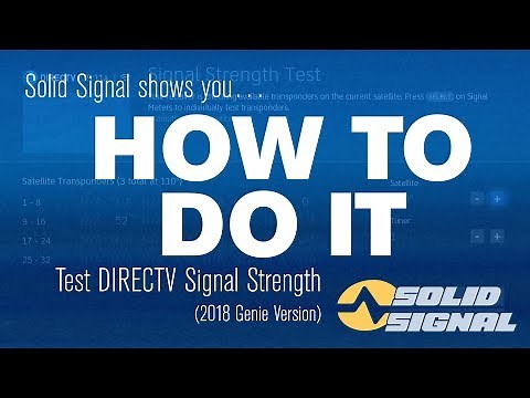 HOW TO DO IT: Check your DIRECTV Signal Strength (Genie DVR)