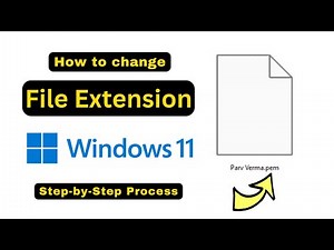 Change File Extension Windows 11 | How to Change File Type in Win11 | Rename Extension Windows 11