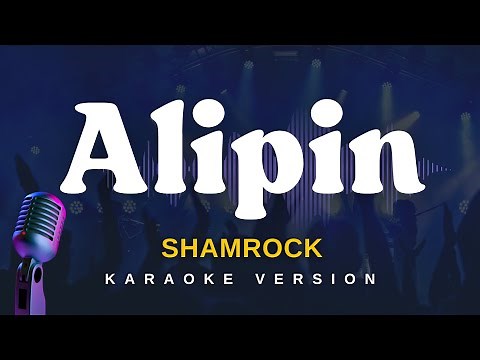 ALIPIN - Shamrock (Karaoke Version)