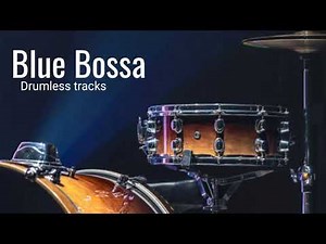 Blue Bossa - Drumless track | Drumless Jazz Backing Tracks