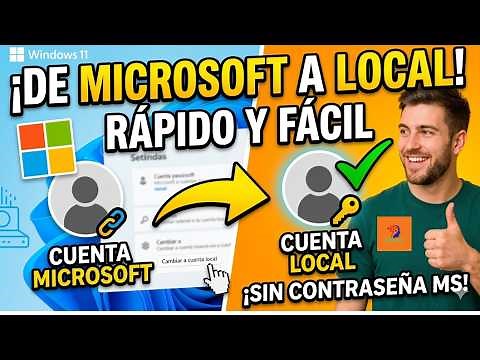Cómo Cambiar Cuenta Microsoft a Cuenta Local Windows 11 - EN MENOS DE 5 MINUTOS