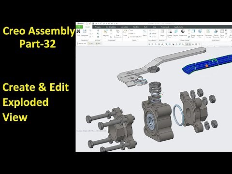 #32 Creo Assembly Design- Create & Edit Exploded View In Creo