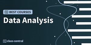12 Best Data Analysis Courses for 2026: From Data to Insights