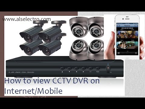 How to view CCTV DVR over Internet/Mobile