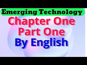 introduction to emerging technology chapter one part one for fresh students