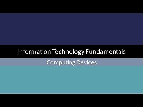 Information Technology Fundamentals - Computing Devices (1)