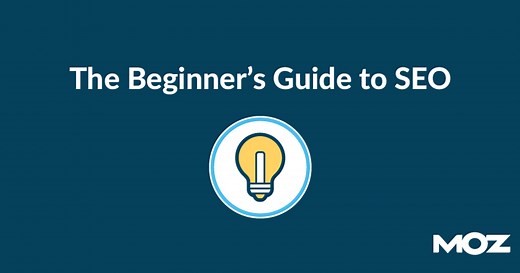 Beginner's Guide to SEO (Search Engine Optimization)