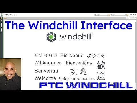 PTC Windchill - The Windchill User Interface
