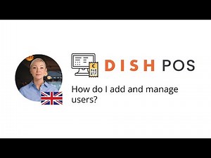 DISH POS - How do I add and manage users?