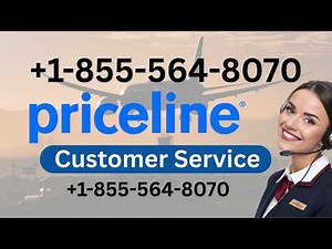 Priceline® Customer® Service™ USA Contact [{ Complete Step-by-Step Support Guide