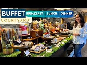 5 star BUFFET food in hotel Courtyard by Marriott Agra | Unlimited Buffet Dinner, Lunch, Breakfast