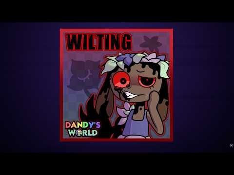 Wilting 🌸 (Feat. OR3O & Toastymarshmellow) | Dandy's World Official Song