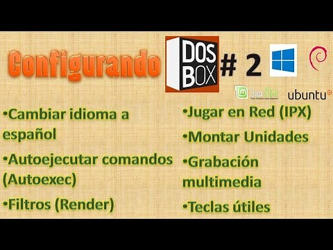 DOSBox (2/4): Configuration (language-Autoexec-Render-IPX-plus) (Windows / LINUX) WELL EXPLAINED! 👍