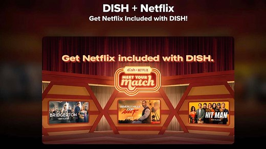 DISH TV to Include Netflix in Subscription Bundle, Which Plans Are Included and How to Upgrade