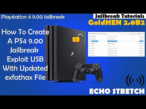 How To Create A PS4 9.00 Jailbreak Exploit USB With Updated exfathax File
