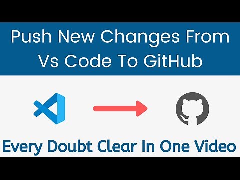 How to push changes from visual studio code to GitHub | Tech Projects
