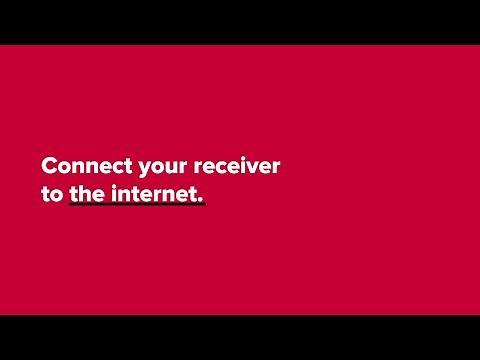 Connect Your Receiver to the Internet