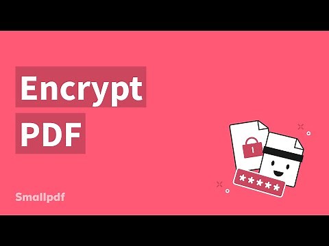 How to Encrypt PDF, using Smallpdf