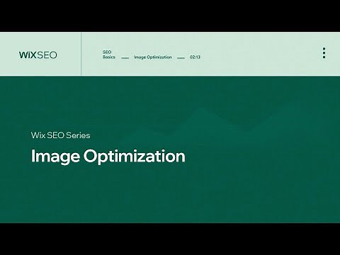 How to Optimize Your Images for Search Engines | Wix SEO