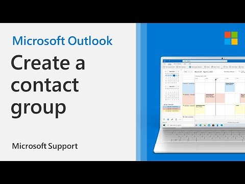 How to create a contact group in Outlook | Microsoft