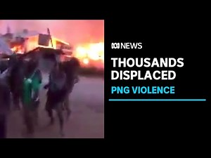 89,000 displaced by ongoing tribal disputes in PNG's highlands | ABC News