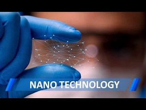 Power of Nanotechnology: Transforming Our World