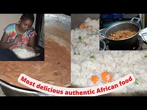 Cooking the most delicious authentic African dish