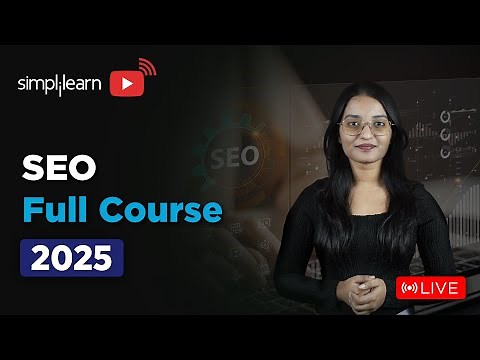 SEO Full Course 2026 | SEO Tutorial for Beginners | SEO Training | SEO Explained | Simplilearn