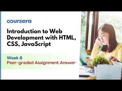 Introduction to Web Development with HTML, CSS, JavaScript Peer Graded Assignment Answer Coursera