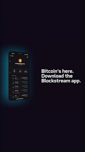 Bitcoin’s Here: Buy, Secure, and Manage in One App with Blockstream