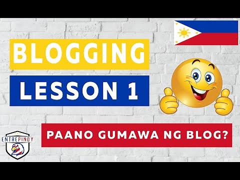 Paano gumawa ng blog - Pinoy blogger - Blogging Tagalog Tutorial Part 1