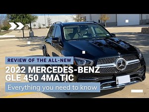 2022 Mercedes Benz GLE Review