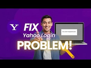 How To Fix Yahoo Mail Login Problems (Quick & Easy Guide)