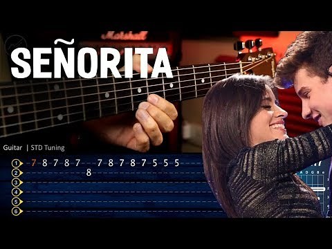 SEÑORITA - Shawn Mendes, Camila Cabello Guitar Tutorial | Cover Guitarra Chrstianvib
