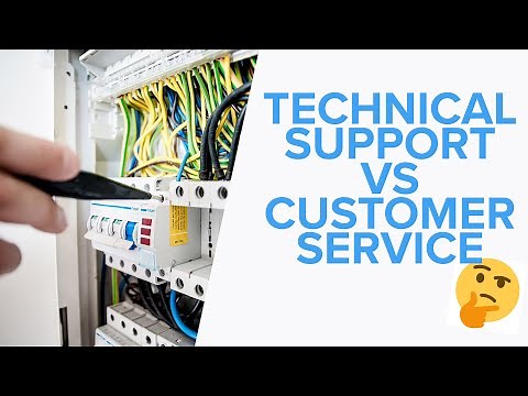 Technical Support vs Customer Service: What's The Difference?