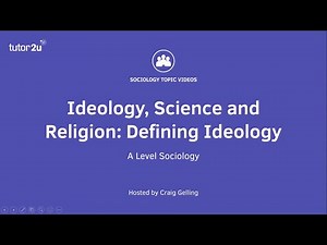 Defining Ideology | Beliefs in Society | A-Level Sociology