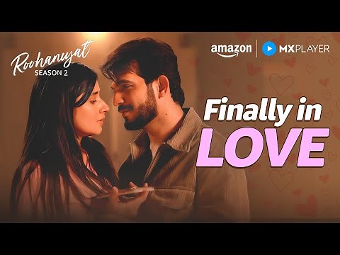 Beginning Of A Love Story😍 | Arjun Bijlani, Kanika Mann | Roohaniyat S2 | Amazon MX Player