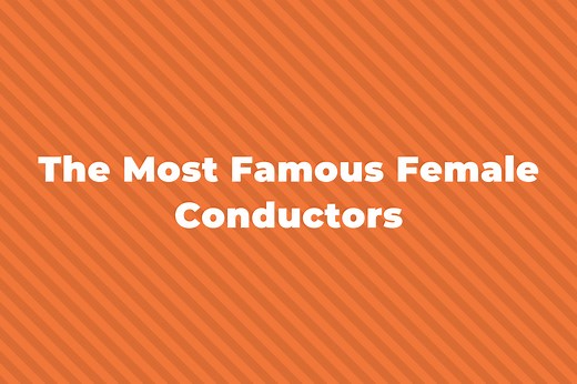 13 Of The Most Famous Female Conductors You Should Know