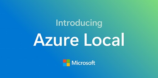 Introducing Azure Local, cloud infrastructure for distributed locations enabled by Azure Arc