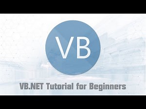 Visual Basic (VB.NET Programming) Tutorial for Beginners
