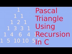Print Pascal Triangle In C Using Recursive Function