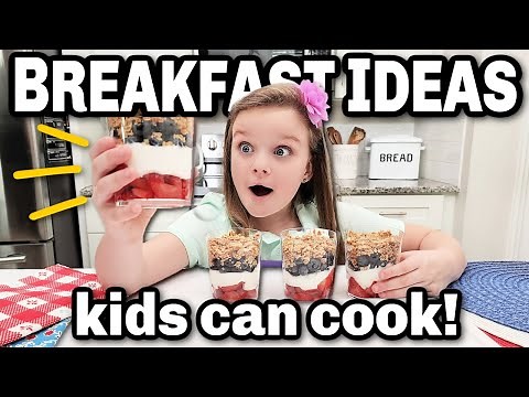 11 Easy BREAKFAST Ideas That KIDS Can Make Themselves
