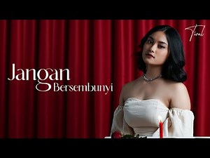 Tival - Jangan Bersembunyi (Official Lyric Video)