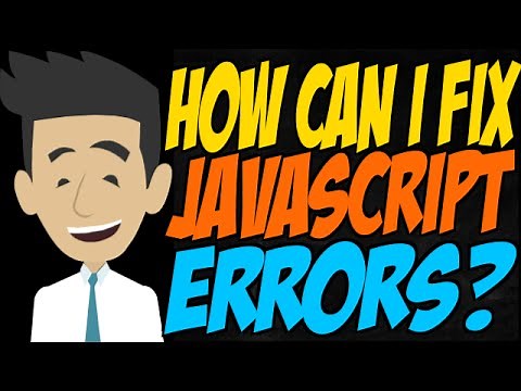 How Can I Fix JavaScript Errors?