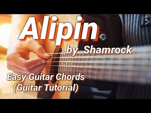 Alipin - Shamrock Guitar Chords (Guitar Tutorial) (Easy Guitar Chords)