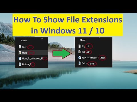 How to Show File Extensions in File Explorer of Windows 11 / 10