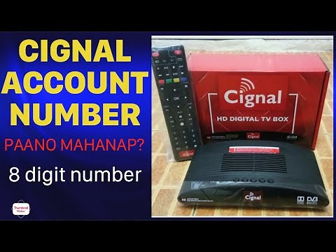 How to Know your CIGNAL Account Number (8 digits) Cignal Box Number