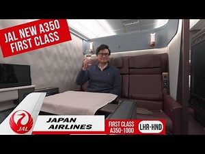 Japan Airlines NEW First Class A350-1000 Review · JAL · London - Tokyo