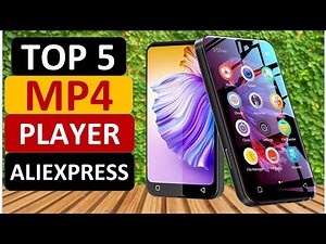 Top 5 Best MP4 Player in 2024