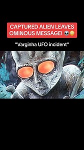 🛸 An extraterrestrial creature that was allegedly captured in Varginha, Brazil in 1996 was said to have relayed an ominous message to two doctors before passing away… 👽 “I feel sorry for you humans…you have no idea about your potential of who you really are”… 😳 If that message was actually relayed…what do you think was meant by that? ”The Varginha UFO incident” involves a series of events in 1996 when residents of Varginha, Brazil claimed seeing one or more strange creatures and at least one 